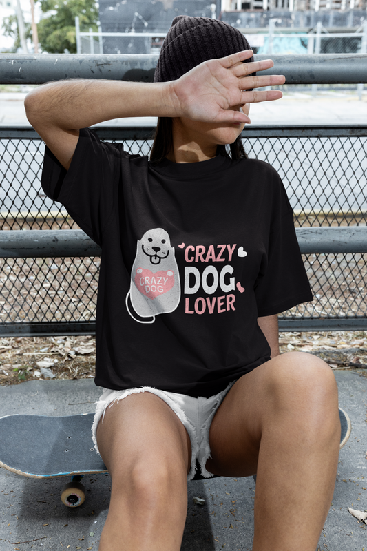 JC's 100% Cotton Crazy Dog Lover oversized T-shirt for Him and Her